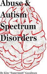 Abuse & Autism Spectrum Disorders 