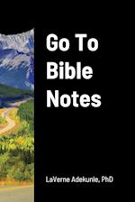 Go To Bible Notes 