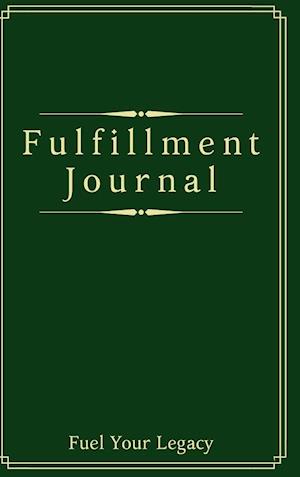 Fulfillment Journal