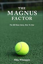 The Magnus Factor 