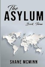 The Asylum Book Three 