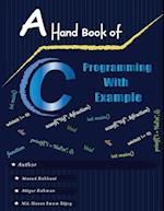 A Handbook of C Programming with Example 