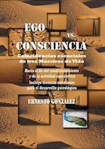 Ego vs consciencia