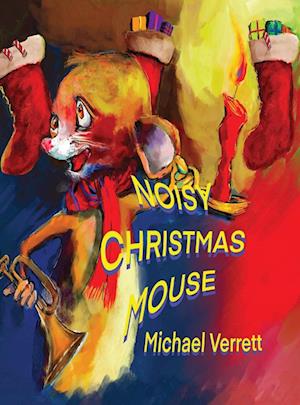 Noisy Christmas Mouse