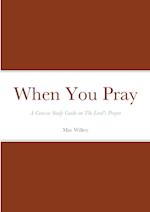 When You Pray