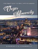 Vegas Monarchy - The First Novel In the Capitani Series