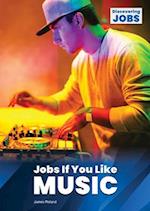 Jobs If You Like Music