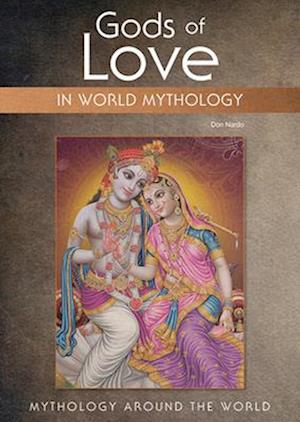 Gods of Love in World Mythology