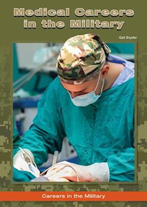 Medical Careers in the Military