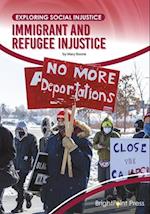 Immigrant and Refugee Injustice