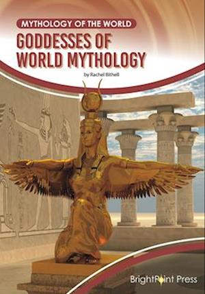 Goddesses of World Mythology