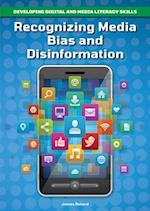 Recognizing Media Bias and Disinformation