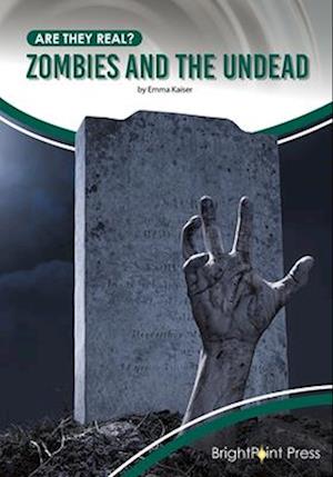 Zombies and the Undead