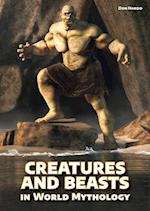 Creatures and Beasts in World Mythology