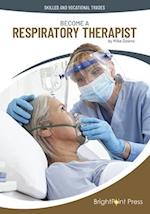 Become a Respiratory Therapist
