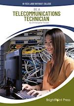 Be a Telecommunications Technician