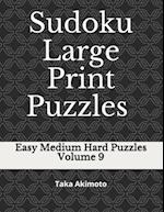 Sudoku Large Print Puzzles Volume 9