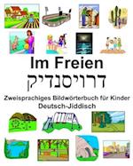 Deutsch-Jiddisch Im Freien Zweisprachiges Bildwörterbuch für Kinder