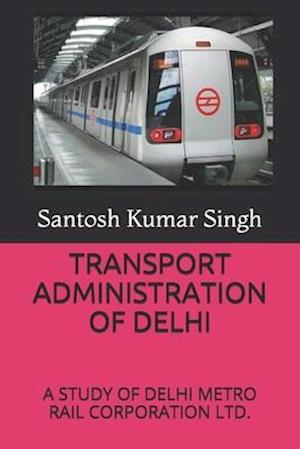 Transport Administration of Delhi