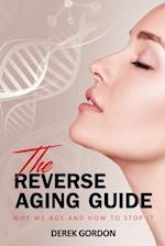 The Reverse Aging Guide