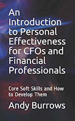 An Introduction to Personal Effectiveness for CFOs and Financial Professionals