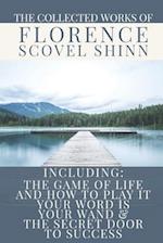 The Collected Works of Florence Scovel Shinn
