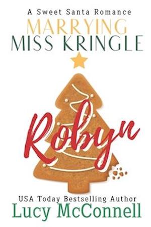 Marrying Miss Kringle