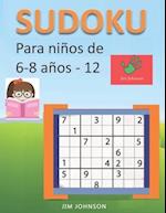 Sudoku para niños de 6 - 8 años - Lleva los rompecabezas de sudoku contigo dondequiera que vayas - 12