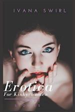 Erotica Short Stories For Kinky Women