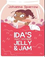 Ida's Sweet Southern Jelly and Jam