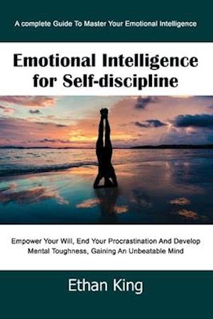 Emotional Intelligence for Self-Discipline