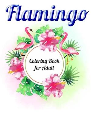 Flamingo Coloring Book for Adults