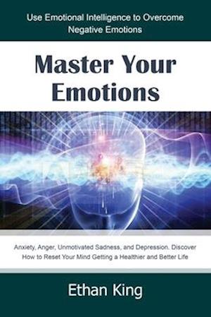 Master Your Emotions