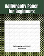 Calligraphy Paper for Beginners