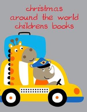 Christmas Around The World Childrens Books