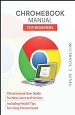 Chromebook Manual for Beginners