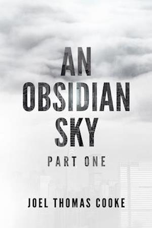 An Obsidian Sky