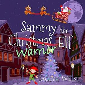 Sammy the Warrior Elf