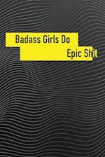 badass girls Do Epic Sh*t