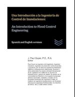 Una Introducción a la Ingeniería de Control de Inundaciones