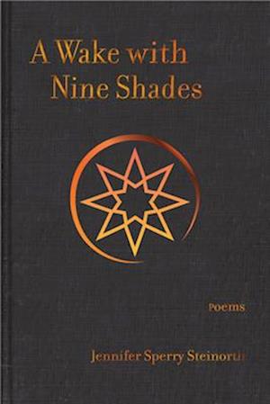 A Wake with Nine Shades