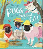 Three Little Pugs and the Big, Bad Cat