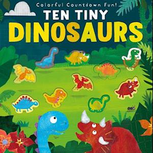 Ten Tiny Dinosaurs