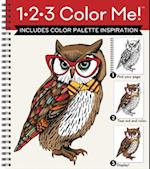 1-2-3 Color Me! (Adult Coloring Book with a Variety of Images - Owl Cover)