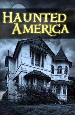 Haunted America