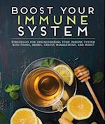 Boost Your Immune System