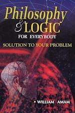 Philosophy and Logic for Everybody