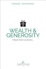 Success Basics on Wealth and Generosity