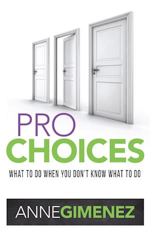 Pro Choices