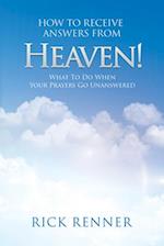 How to Receive Answers from Heaven